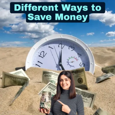 Different Ways to Save Money