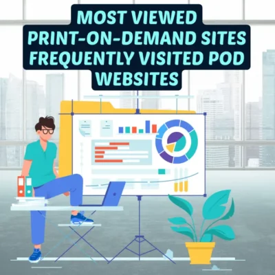Most Viewed Print-on-Demand Sites