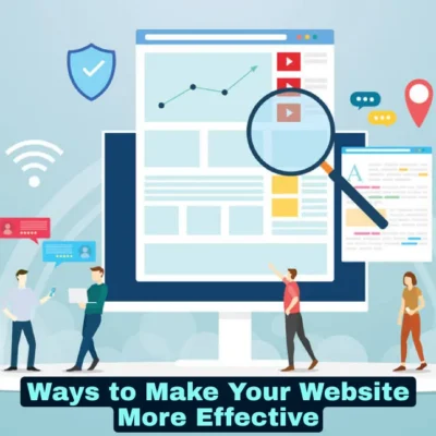 How can you make a website more effective?