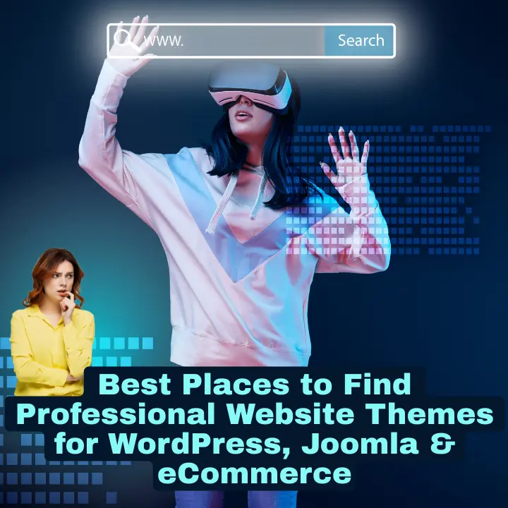 Where Find Professional Themes for WordPress, Joomla & eCommerce website?