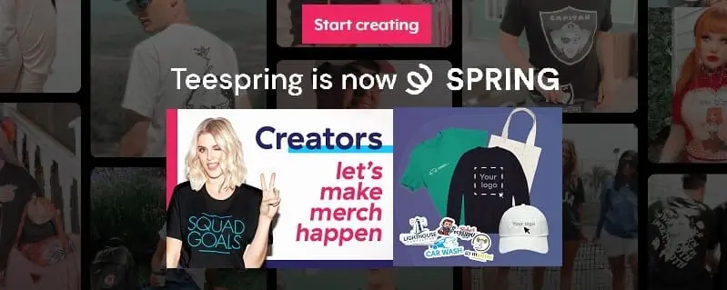 Teespring is now Spring